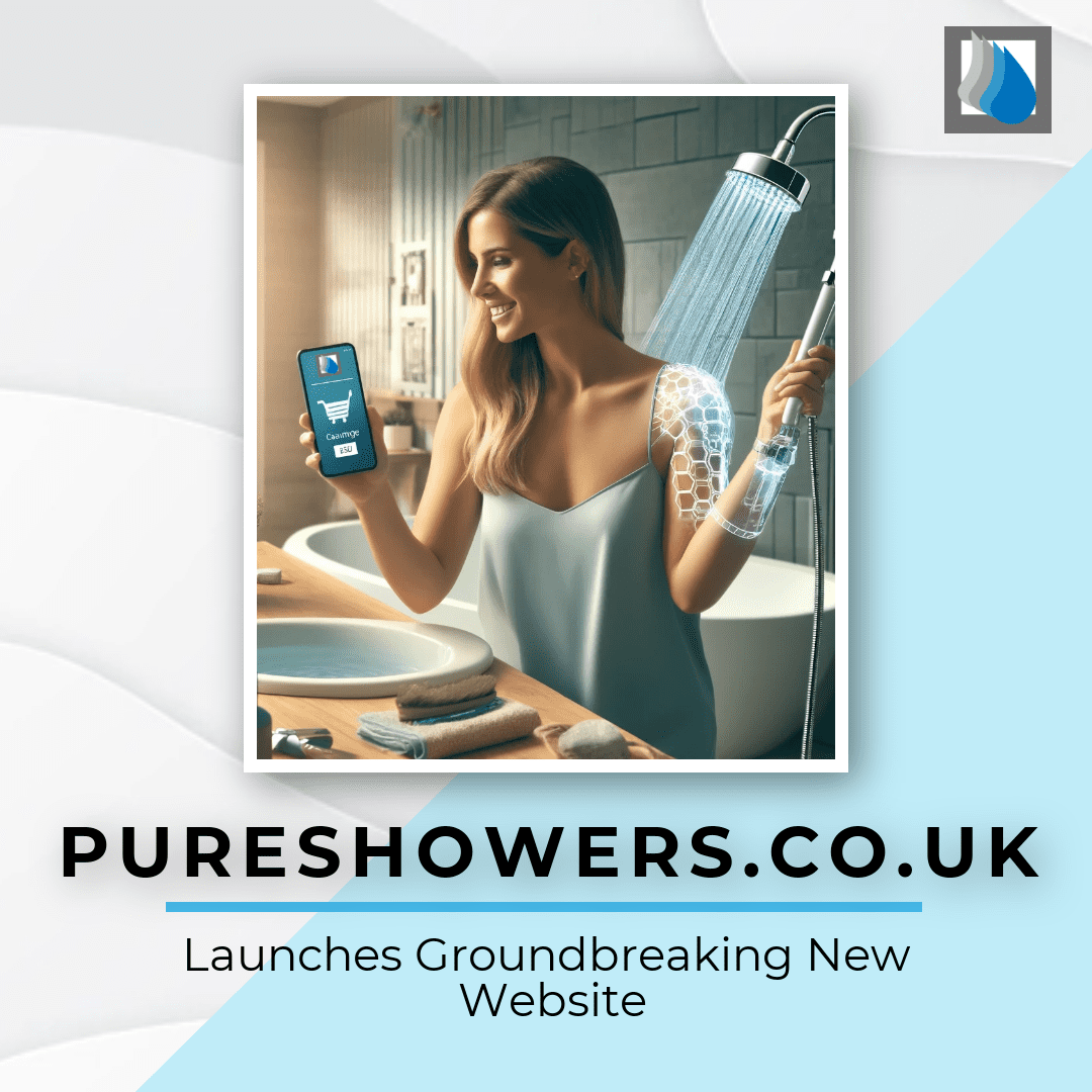 PureShowers.co.uk Launches Groundbreaking Website Redesign to Elevate Shopping Experience